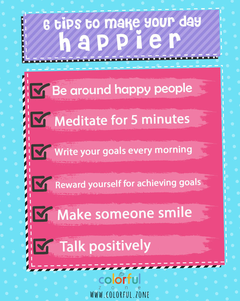 factgraphy- 6 tips to make your day happier | Colorful Zone