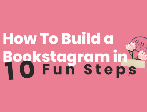 How To Build A Bookstagram in 10 Fun Steps